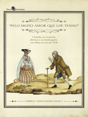 cover image of Pelo muito amor que lhe tenho